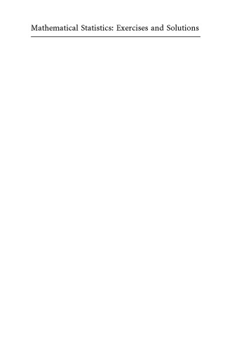 Mathematical Statistics: Exercises and Solutions