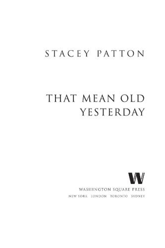 That Mean Old Yesterday