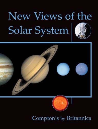 New Views of the Solar System (Compton's by Britannica)