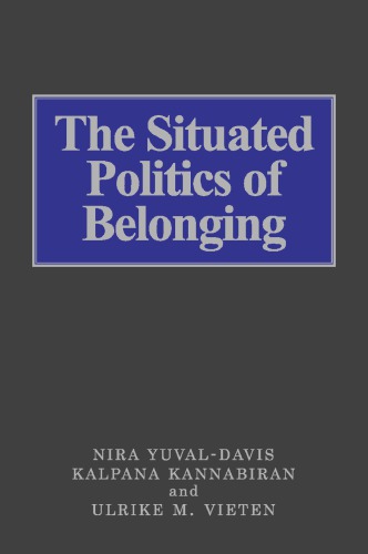 The Situated Politics of Belonging