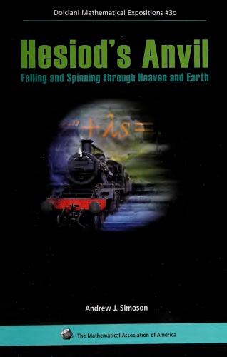 Hesiod's Anvil: Falling and Spinning through Heaven and Earth