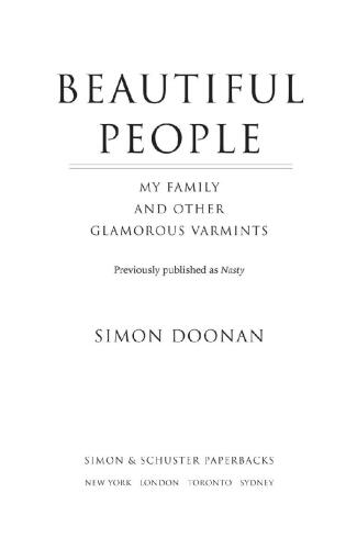 Beautiful People: My Family and Other Glamorous Varmints