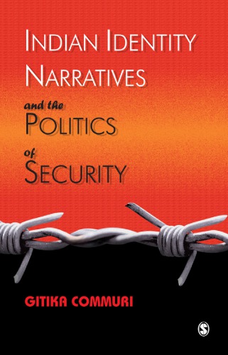 Indian Identity Narratives and the Politics of Security