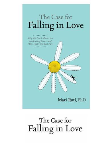 The Case for Falling in Love
