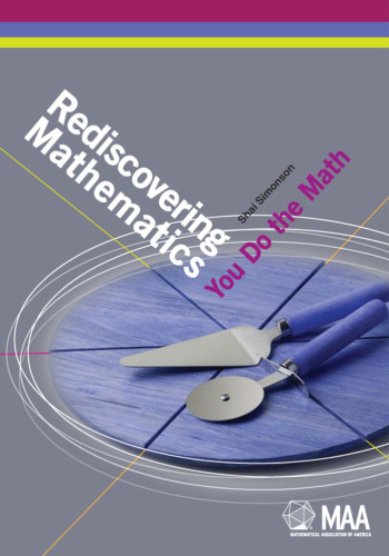 Rediscovering Mathematics: You Do The Math