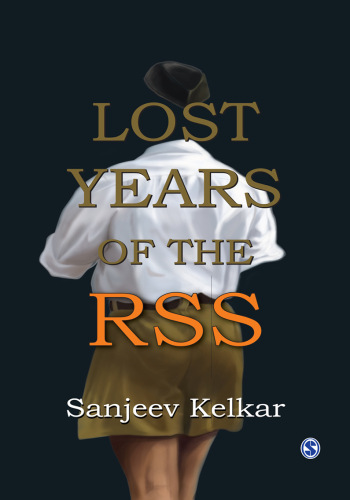 Lost Years of the RSS