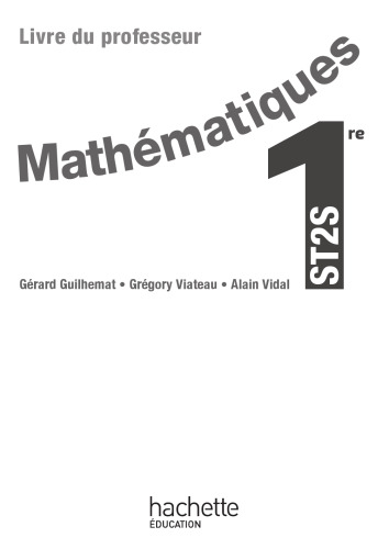 Mathématiques 1re ST2S - Livre professeur