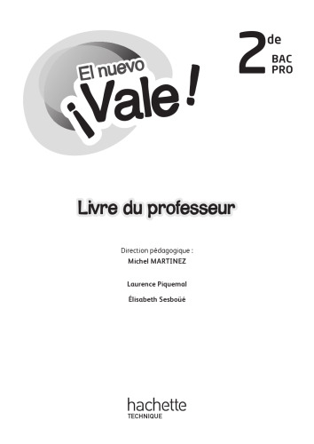 El nuevo ¡Vale! 2de Bac Pro - Livre professeur - Ed. 2014