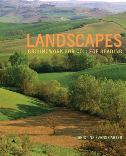 Landscapes: Groundwork for College Reading