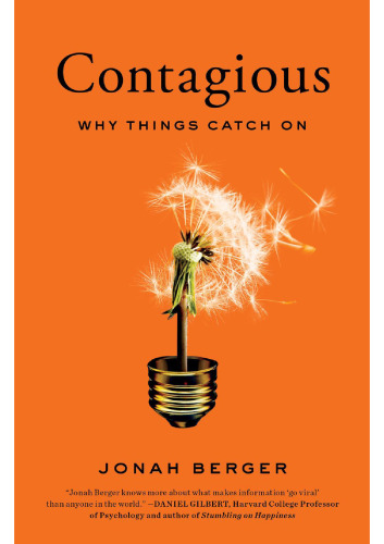 Contagious: Why Things Catch On