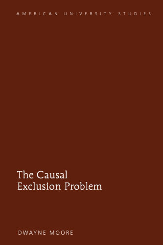 The Causal Exclusion Problem