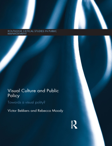 Visual culture and public policy: Towards a visual polity?