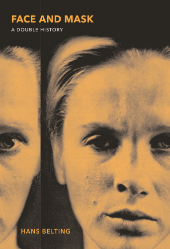 Faces: A History of the Human Visage