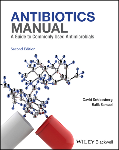 A Guide to Commonly Used Antimicrobials