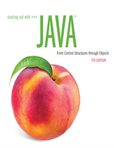 Starting Out With Java: From Control Structures through Objects