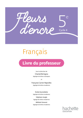 Fleurs d'encre Français cycle 4/5e - Livre du professeur - Ed. 2022