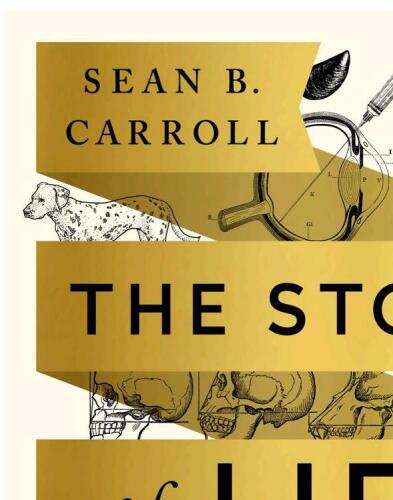 The Story of Life: Great Discoveries in Biology