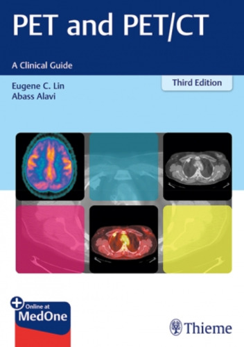 Pet and Pet/CT: A Clinical Guide