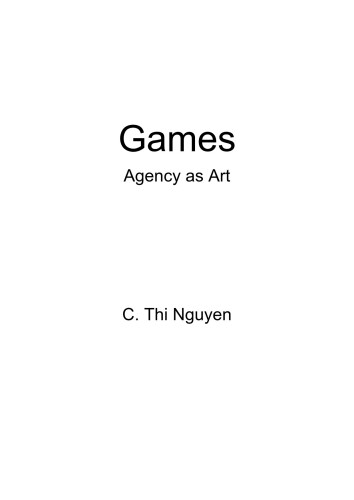 Games: Agency as Art