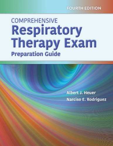 Comprehensive Respiratory Therapy Exam Preparation Guide