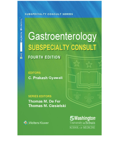 The Washington Manual Gastroenterology Subspecialty Consult