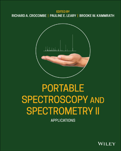 Portable Spectroscopy and Spectrometry: Applications (Portable Spectroscopy and Spectrometry, Volume 2)