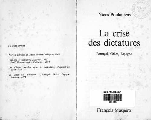 La crise des dictatures. Portugal, Grèce, Espagne