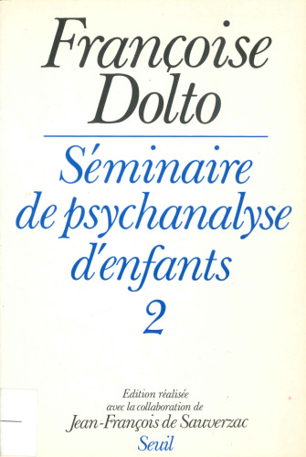 Seminaire de psychanalyse d'enfants 2
