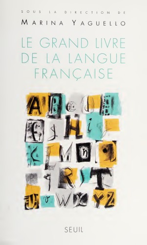 Le grand livre de la langue française