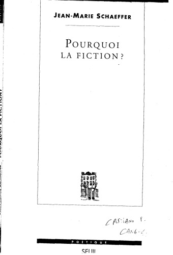 Pourquoi la fiction ?