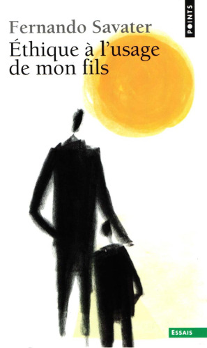 Ethique A L'Usage de Mon Fils (French Edition)
