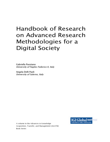 Handbook of Research on Advanced Research Methodologies for a Digital Society