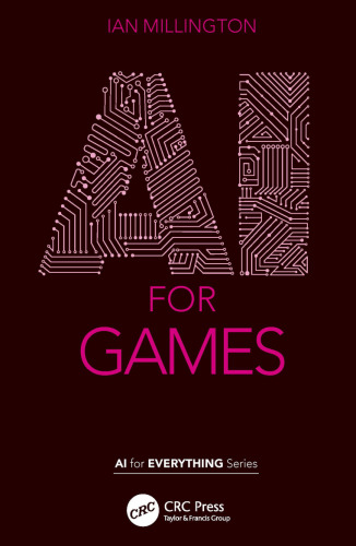 AI for Games (AI for Everything)
