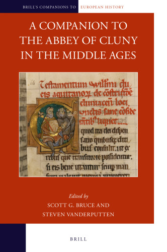 A companion to the Abbey of Cluny in the Middle Ages