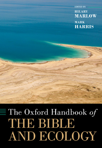 The Oxford Handbook of the Bible and Ecology