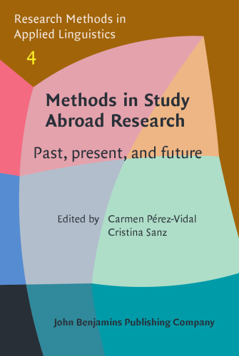 Methods in Study Abroad Research: Past, present, and future