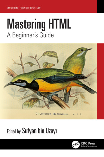 Mastering HTML: A Beginner's Guide