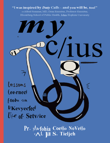 Duty Calls: Lessons Learned From an Unexpected Life of Service