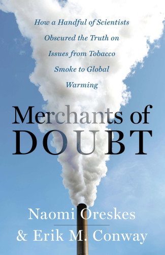 Merchants of Doubt-Oreskes