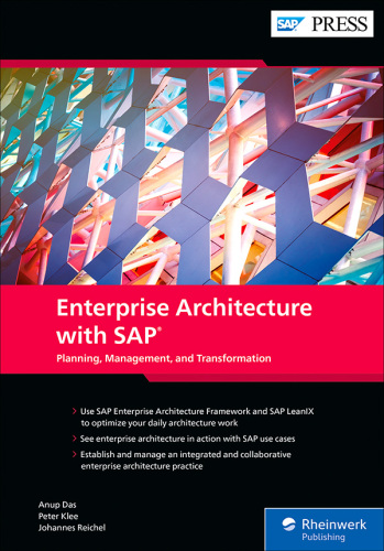 Enterprise Architecture with SAP: Planning, Management, and Transformation