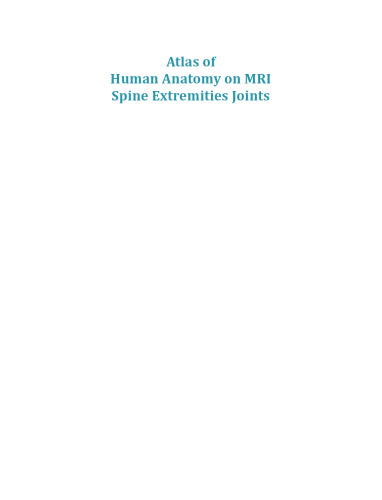 Atlas of Human Anatomy on MRI