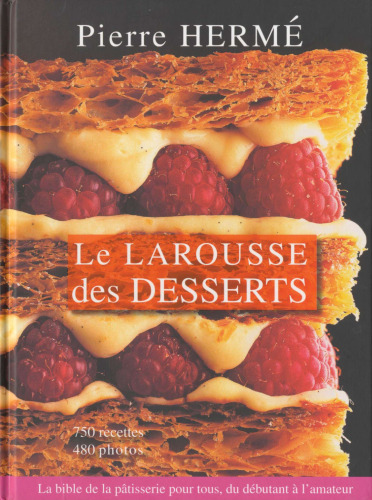 Larousse des desserts