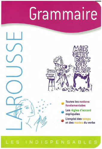 Grammaire - Les Indispensables Larousse