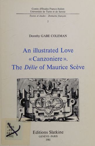An illustrated Love 'Canzoniere'. The Delie of Maurice Sceve