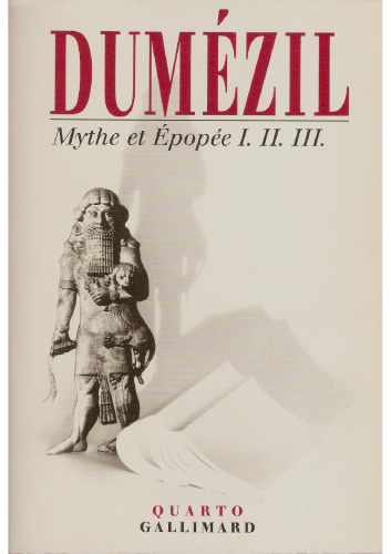 Mythe et épopée I. II. III.