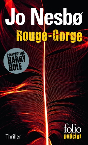 Rouge-Gorge: Une enquête de l'inspecteur Harry Hole