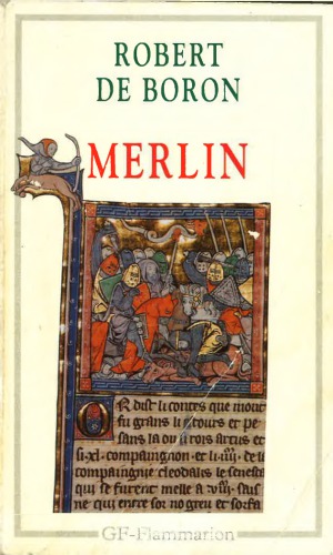 Merlin: roman du XIIIe siècle
