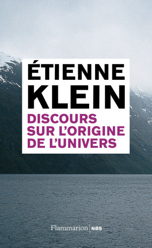 Discours sur l’origine de l’univers
