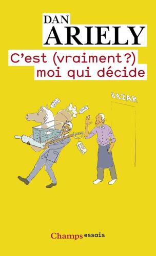 C'est vraiment moi qui décide ?