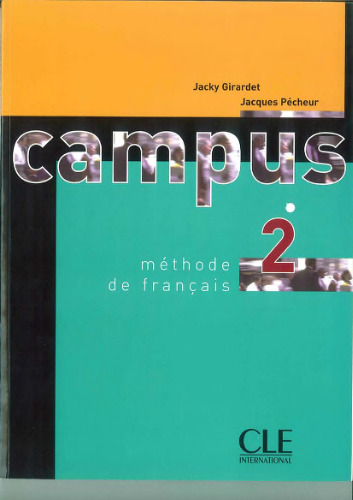 Campus 2 : Méthode de français (Livre de l'élève)